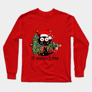 It Wasn't Me Funny Saying Christmas Tree And Cat Xmas Gift Long Sleeve T-Shirt